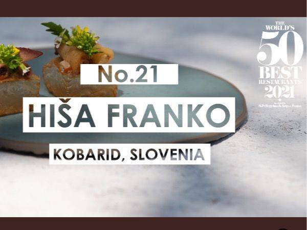 World's 50 Best Restaurants 2021: Ana Roš with Hiša Franko ranks 21st!