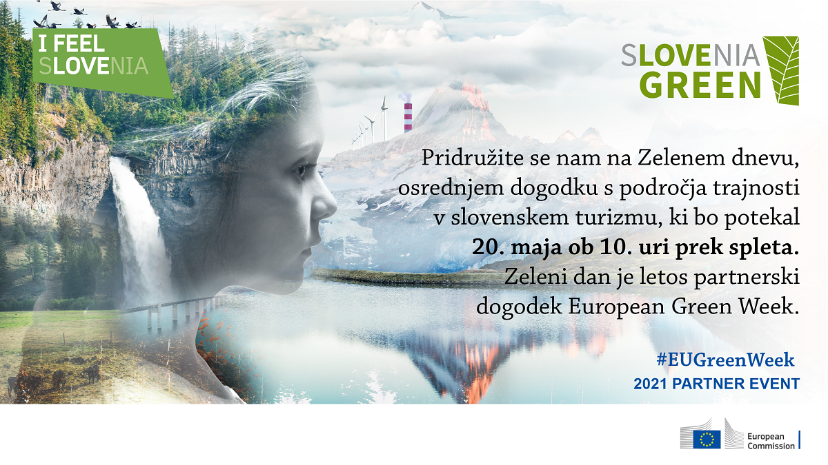 Do 5. Zelenega dne slovenskega turizma še 5 dni. Vabljeni!