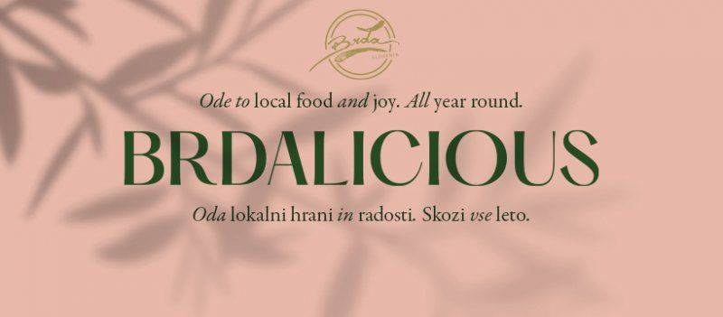 NEW for foodies in Goriška Brda: Brdalicious