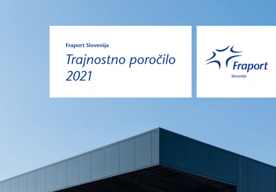 Fraport Slovenija izdal Trajnostno poročilo za leto 2021